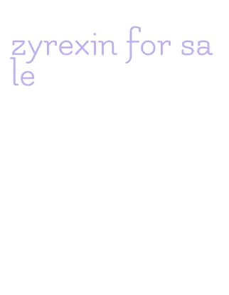 zyrexin for sale