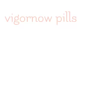 vigornow pills