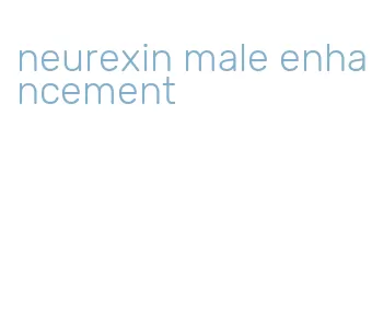 neurexin male enhancement