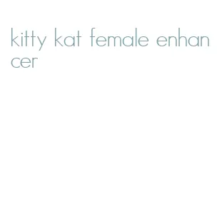 kitty kat female enhancer