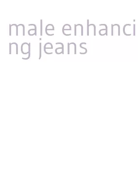 male enhancing jeans