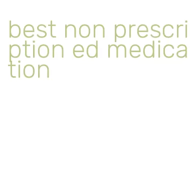 best non prescription ed medication