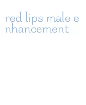 red lips male enhancement