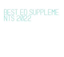 best ed supplements 2022