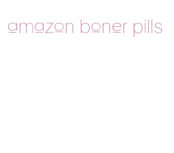 amazon boner pills