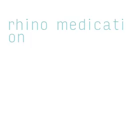 rhino medication