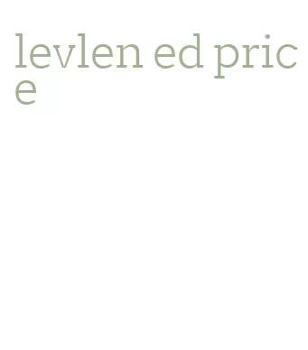 levlen ed price