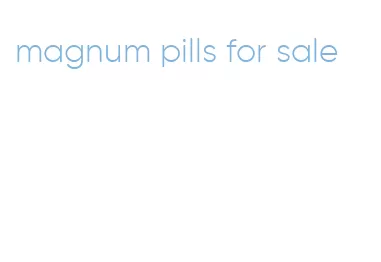 magnum pills for sale