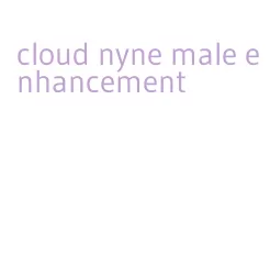 cloud nyne male enhancement