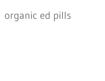 organic ed pills