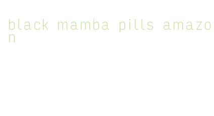 black mamba pills amazon