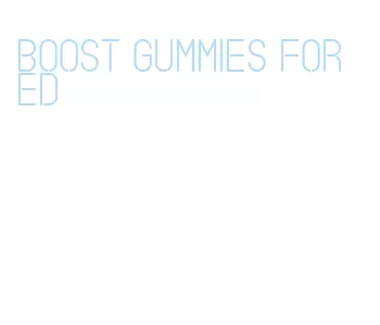 boost gummies for ed
