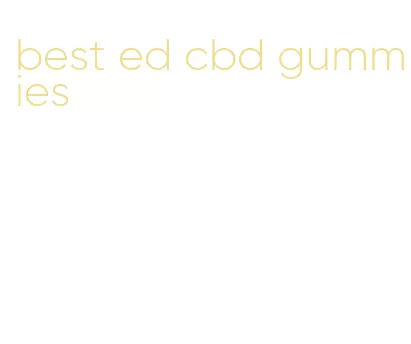 best ed cbd gummies